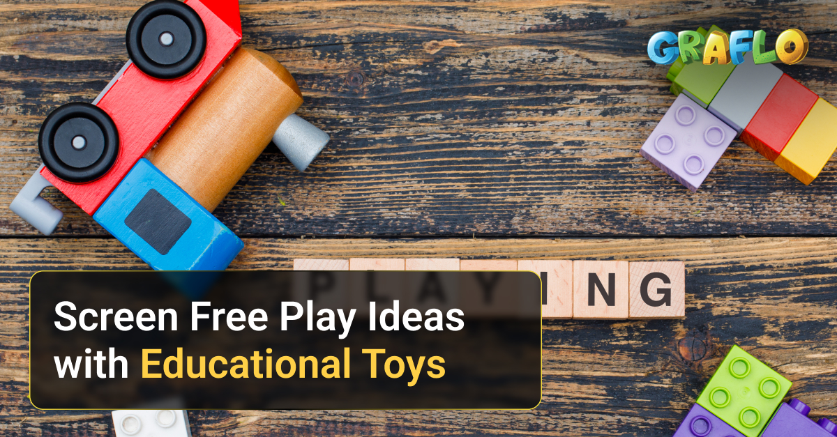Screen-Free Toys Play Ideas with Educational Toys
